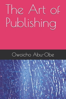 Paperback The Art of Publishing Book