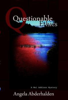 Paperback Questionable Ethics: A Mel Addison Mystery Book