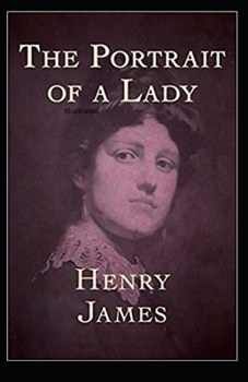 Paperback The Portrait of a Lady Illustrated Book