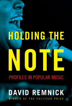 Hardcover Holding the Note: Profiles in Popular Music Book