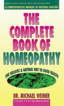 Mass Market Paperback The Complete Book of Homeopathy Book