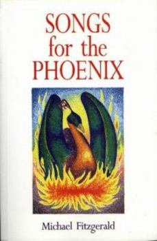 Hardcover Songs for the Phoenix: Selected Poems, 1984-1994 Book