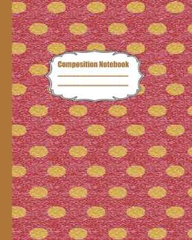 Paperback Composition Book: Writing Journal Book