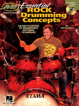 Paperback Essential Rock Drumming Concepts: An Encyclopedia of Progressive Rhythmic Techniques [With CD (Audio)] Book