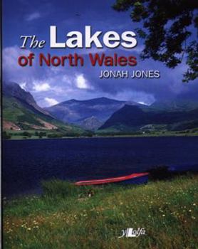 Paperback The Lakes of North Wales Book