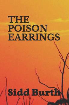 Paperback The Poison Earrings: Her Secret Years Book