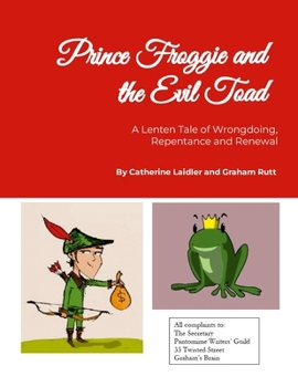 Paperback Prince Froggie and the Evil Toad Book