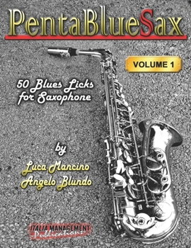 Paperback Pentabluesax: 50 blues licks for saxophone Book