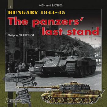 Paperback Hungary 1944-1945: The Panzers Last Strikes Book