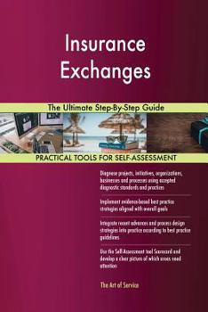 Paperback Insurance Exchanges The Ultimate Step-By-Step Guide Book