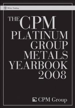 Hardcover The CPM Platinum Group Metals Yearbook Book