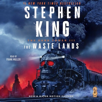 The Waste Lands: The Dark Towers, Book III (The Dark Tower Series)