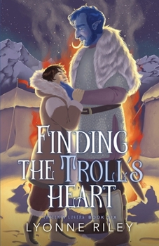 Paperback Finding the Troll's Heart Book