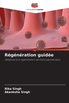 Paperback Régénération guidée [French] Book