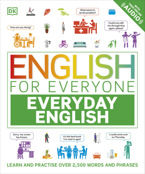 Flexibound English for Everyone Everyday English: Learn and Practise Over 1,500 Words and Phrases (DK English for Everyone) Book