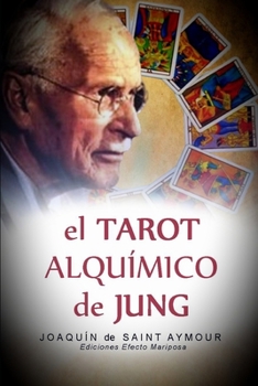 The Alchemical Tarot of Jung