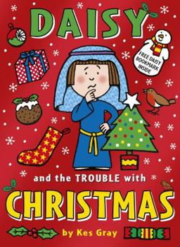 Paperback Daisy and the Trouble with Christmas Book
