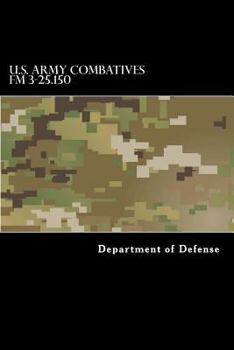 Paperback U.S. Army Combatives FM 3-25.150 Book