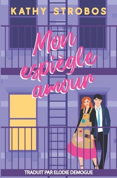 Mon Espiègle Amour (French Edition)