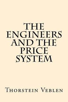 Paperback The Engineers And the Price System Book
