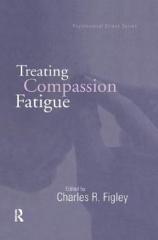 Paperback Treating Compassion Fatigue Book