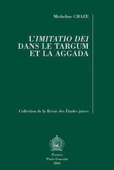 Paperback L'Imitatio Dei Dans Le Targum Et La Aggada [French] Book