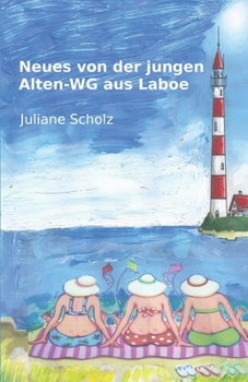 Paperback Neues von der jungen Alten-WG aus Laboe [German] Book
