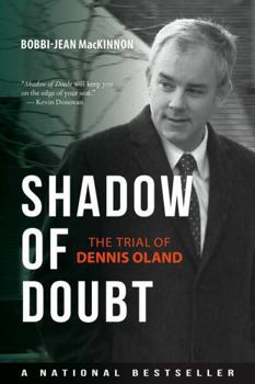 Paperback Shadow of Doubt: The Trial of Dennis Oland Book