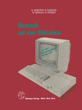 Paperback Mechanik Auf Dem Bildschirm -- Mit Dem C64 [German] Book