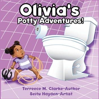 Paperback Olivia's Potty Adventures Book