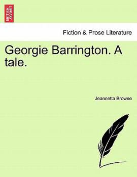Paperback Georgie Barrington. a Tale. Book