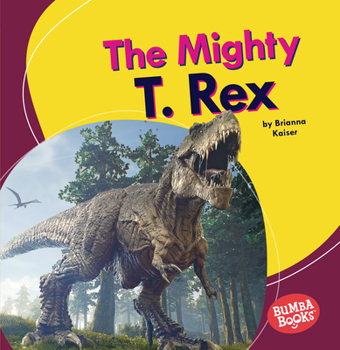 Paperback The Mighty T. Rex Book