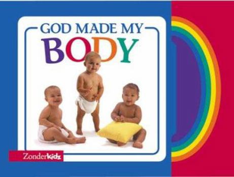 Board book God Made My Body Book