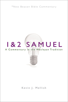 Paperback Nbbc, 1 & 2 Samuel: A Commentary in the Wesleyan Tradition Book