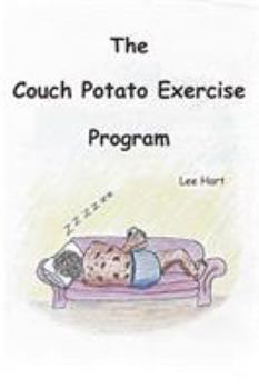 Paperback The Couch Potato Exercise Program Book