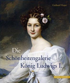 Paperback Die Schonheitengalerie Konig Ludwigs I. [German] Book