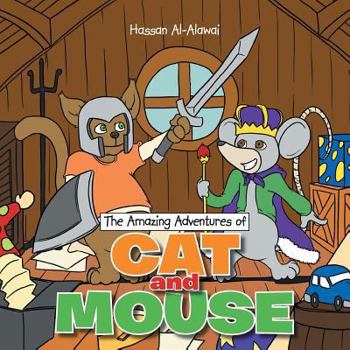 Paperback The Amazing Adventures of Cat and Mouse Book
