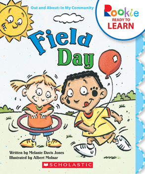 Paperback Field Day (Rookie Ready to Learn - Out and About: In My Community) Book