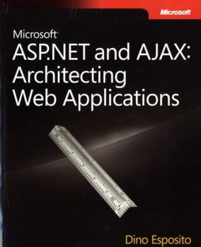 Paperback Microsoft ASP.NET and AJAX: Architecting Web Applications Book