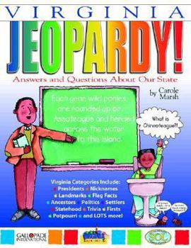 Paperback Virginia Jeopardy !: Answers & Questions about Our State! Book