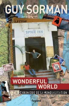 Paperback Wonderful world. Chronique de la mondialisation (2006-2009) [French] Book