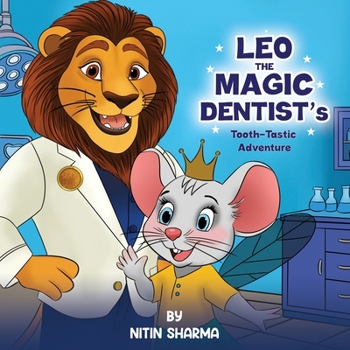 Paperback Leo the Magic Dentist's Tooth-Tastic Adventure Book