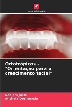 Paperback Ortotrópicos - "Orientação para o crescimento facial" [Portuguese] Book