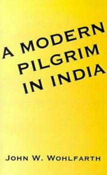 Paperback A Modern Pilgrim in India Book