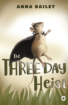 Paperback The Three Day Heist Book