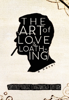 Hardcover The Art of Love (& Loathing) Book