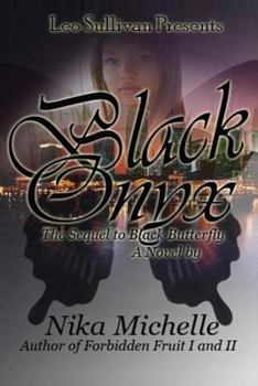 Black Onyx: The Sequel to Black Butterfly - Book #2 of the Black Butterfly