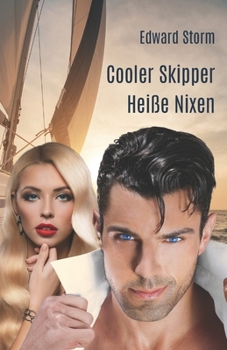 Paperback Cooler Skipper - Heiße Nixen [German] Book