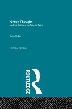 Paperback Greek Thought and the Origins of the Scientific Spirit Book