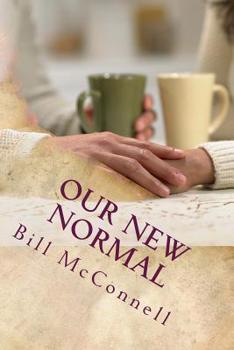 Paperback Our New Normal: A novel about marriage in the age of brokenness Book